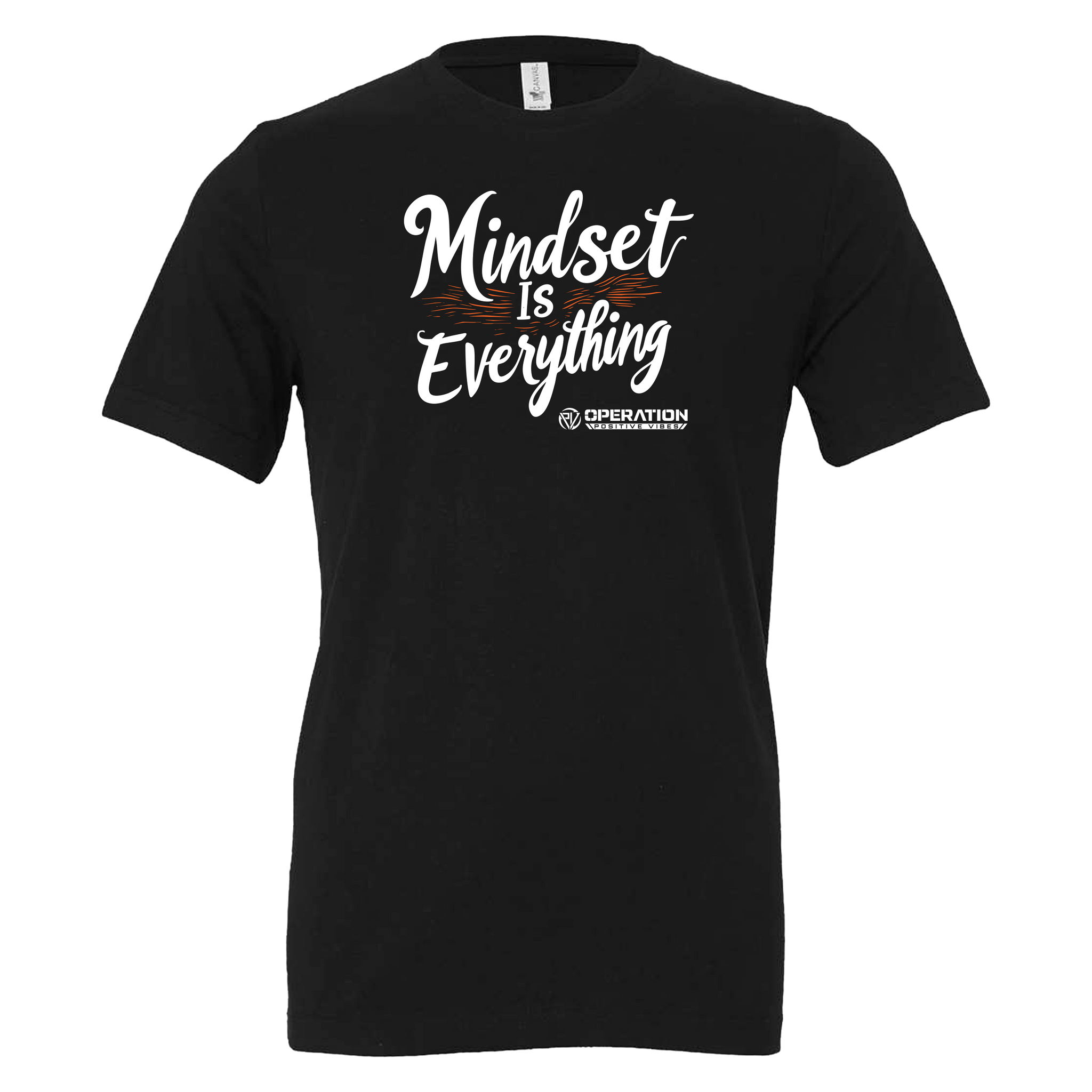 Mindset Is Everything Tee